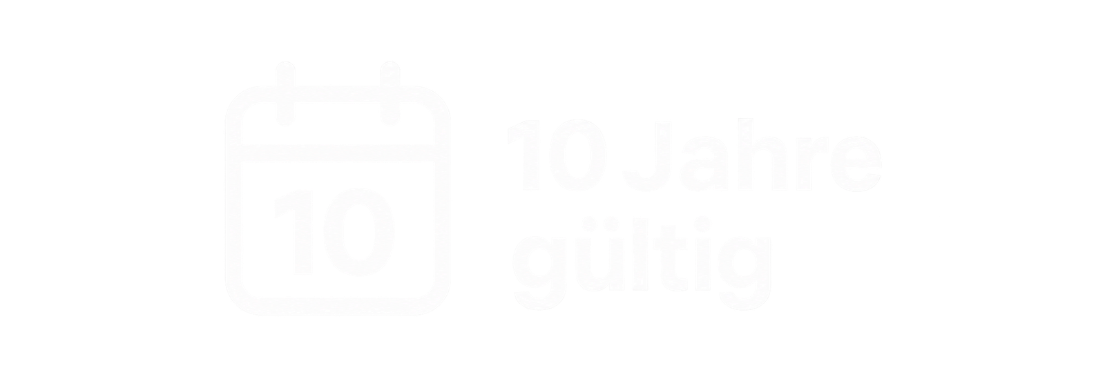 10 Jahre gültig